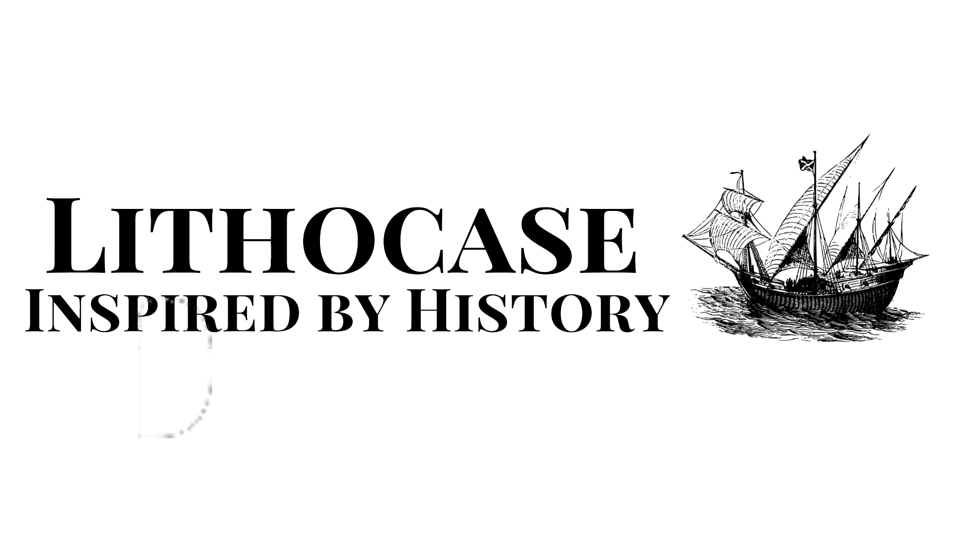 Lithocase - Inspired by History